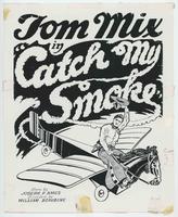 [Poster:  Mix in "Catch My Smoke"]