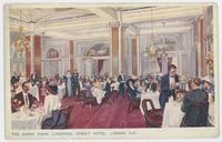 Dining Room, Liverpool Street Hotel, London, E.C.