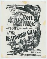[Poster:  William Fox presents Tom Mix in "The Deadwood Coach"]