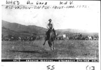 Kid Vaughn on Fox, Steamboat Springs, 1899, A showy ride